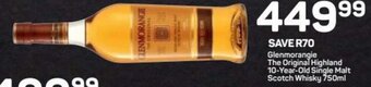 Pick n Pay Liquor Glenmorangie The Original Highland 10-Year-Old Single Malt Scotch Whisky 750ml offer