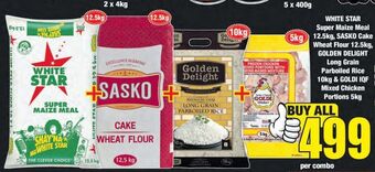 Boxer White star maize meal, sasko cake wheat flour, golden delight rice, goldi iqf mixed chicken portions offer