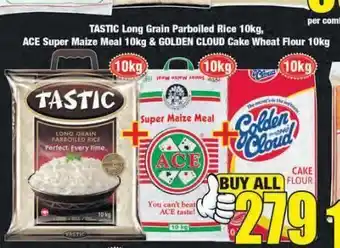 Tastic rice, ace maize meal & golden cloud cake wheat flour