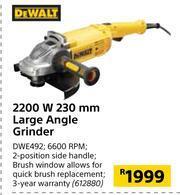 Builders Warehouse Dewalt 2200W 230mm Large Angle Grinder DWE492 offer