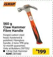 Builders Warehouse Grip 560g Claw Hammer Fibre Handle offer
