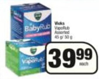 Spar Vicks VapoRub Assorted 45g / 50g offer