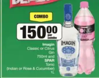 Spar Imagin Classic or Citrus Gin 750 ml and SPAR Tonic 1L offer