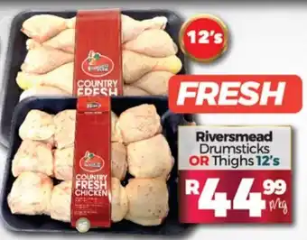 Take 'n Pay Riversmead Drumsticks or Thighs 12's offer