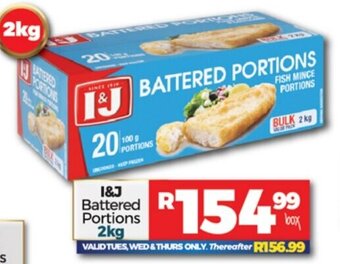 Take 'n Pay I&J Battered Portions 2kg offer