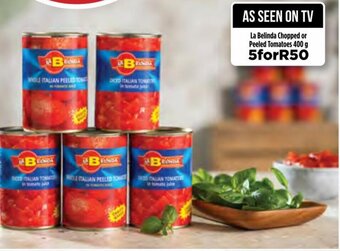 Food Lover's Market La Belinda Chopped or Peeled Tomatoes 400g offer