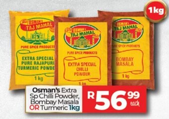 Osman's Extra Sp Chilli Powder, Bombay Masala or Turmeric 1kg
