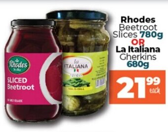 Take 'n Pay Rhodes Beetroot Slices 780g or La Italiana Gherkins 680g offer
