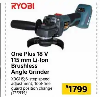 Builders Warehouse One plus 18 v 115mm li-ion brushless angle grinder offer