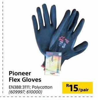 Builders Warehouse Pioneer flex gloves offer