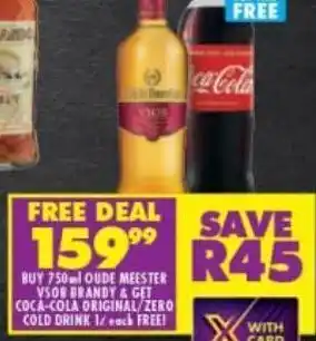 Shoprite Liquor Obde meester vsob brandy & coca-cola cold drink offer