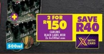 Shoprite Liquor Carling black label beer 2 offer