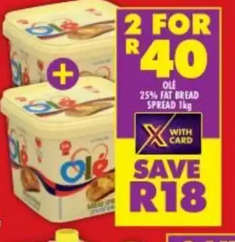 Shoprite Olé 25% Fat Bread Spread 1kg offer