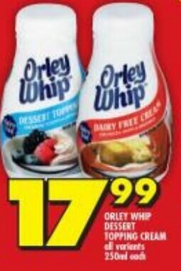 Shoprite Orley Whip Dessert Topping Cream 250ml offer