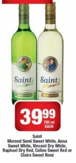 Saint Morand Semi White, Anna Sweet White, Vincent Dry White, Raphael Dry Red, Celine Sweet Red or Claire Sweet Rose 750ml