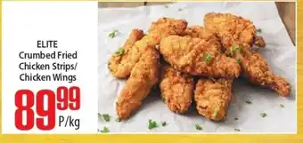 Elite Cash & Carry Elite Crumbed Fried Chicken Strips / Chicken WIngs per kg offer
