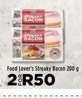 Food Lover's Market Food lover's streaky bacon 2 offer