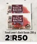 Food Lover's Market Food lover's back bacon 2 offer