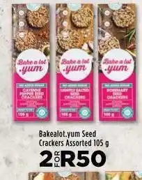 Food Lover's Market Bakealot.yum seed crackers 2 offer
