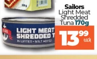 Take 'n Pay Sailors Light Meat Shredded Tuna 170g offer