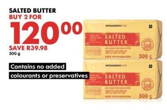Woolworths Salted Butter 500g offer