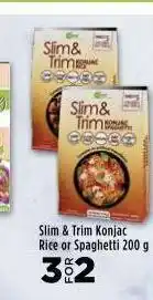Food Lover's Market Slim & trim rice or spaghetti 3 for 2 offer