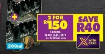 Shoprite Liquor Carling black label beer 2 offer