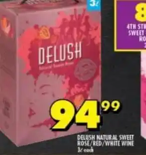 Shoprite Liquor Delush natural sweet rose / red / white wine offer