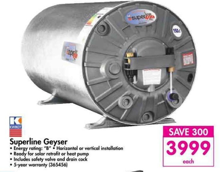 Superline Geyser offer at Makro
