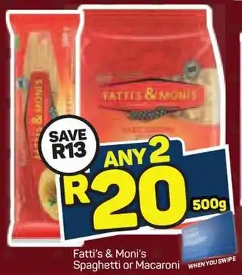 Pick n Pay Fatti & Moni's Macaroni or Spaghetti 500g offer