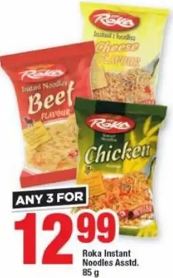 OK Foods Roka Instant Noodles Asstd. 85g offer