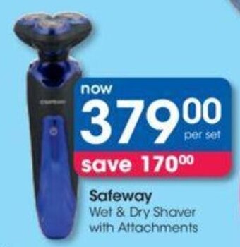 Clicks Safeway Wet & Dry Shaver with Attachments offer