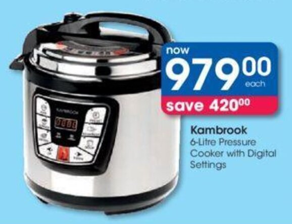 Kambrook 6-Litre Pressure Cooker with Digital Settings offer at Clicks