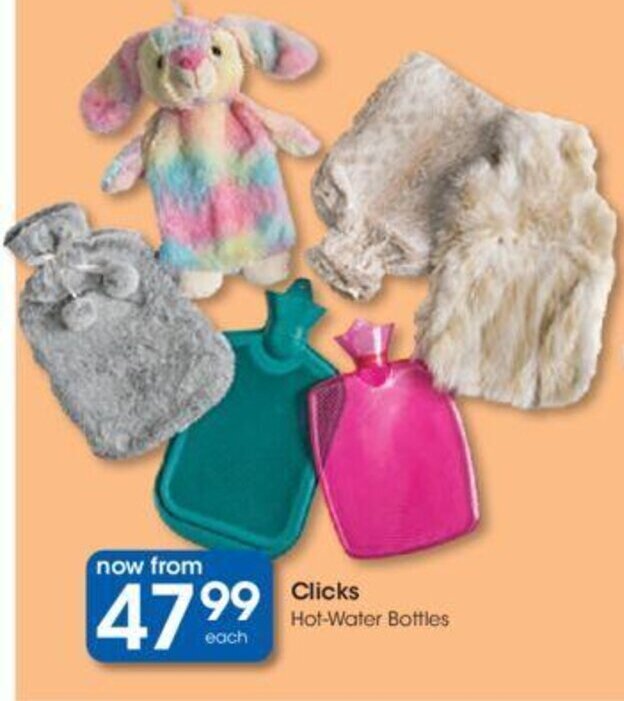 Clicks HotWater Bottles offer at Clicks