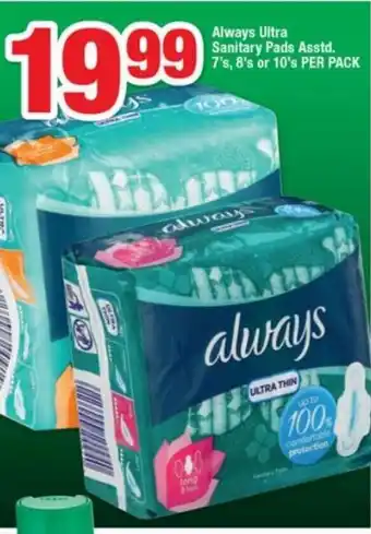 OK Foods Always Ultra Sanitary Pads Asstd 7's, 8's or 10's per pack offer