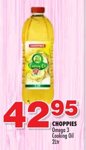 Choppies CHOPPIES Omega 3 Cooking Oil 2ltr offer