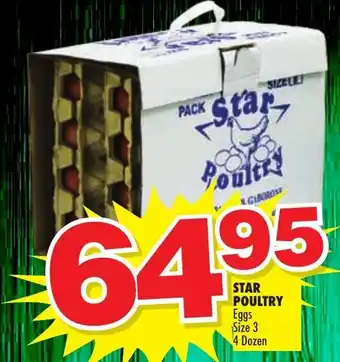 Choppies Star Poultry Eggs Size 3 4Dozen offer