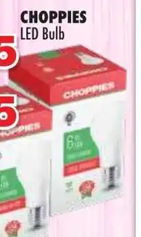 Choppies LED Bulb 6w