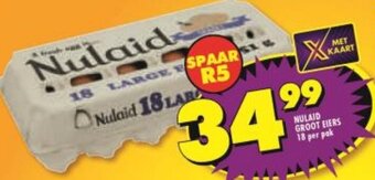 Shoprite Nulaid Large Eggs 18 per pack offer