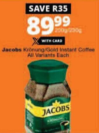 Checkers Jacobs Krönung/Gold Instant Coffee All Variants offer