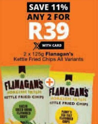 Checkers Flanagan's Kettle Fried Chips All Variants 2 x 125g offer