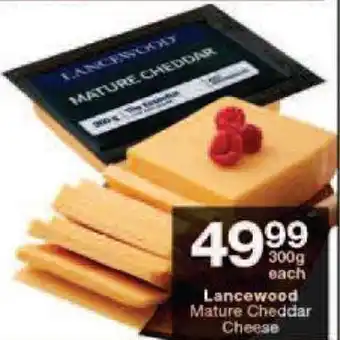 Checkers Lancewood Mature Cheddar Cheese 300g offer