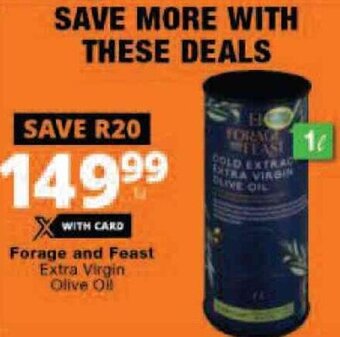 Checkers Forage and Feast Extra Virgin Olive Oil 1L offer