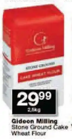 Checkers Gideon Milling Stone Ground Cake Wheat Flour 2,5kg offer