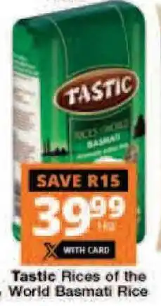 Checkers Tastic Rices of the World Basmati Rice offer
