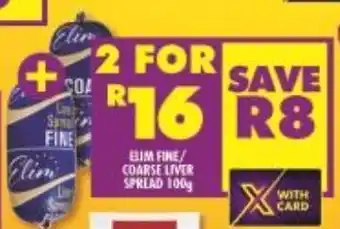 Shoprite Elim FIne/ Coarse Liver Spread 100g offer