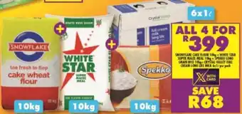 Shoprite Snowflake Cake Flour 10kg +White Star Super Maize Meal 10kg +Spekko Long Grain Rica 10kg +Crystal Valley Full Cream Long Life offer