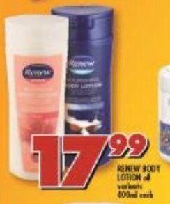 Shoprite Renew Body Lotion all variants 400ml offer
