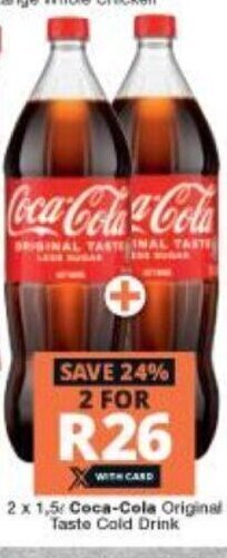 Checkers Coca-Cola Original Taste Cold Drink 2 x 1.5L offer