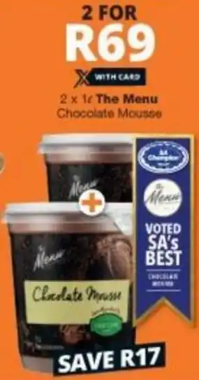 Checkers Hyper The Menu Chocolate Mousse 2 x 1L offer